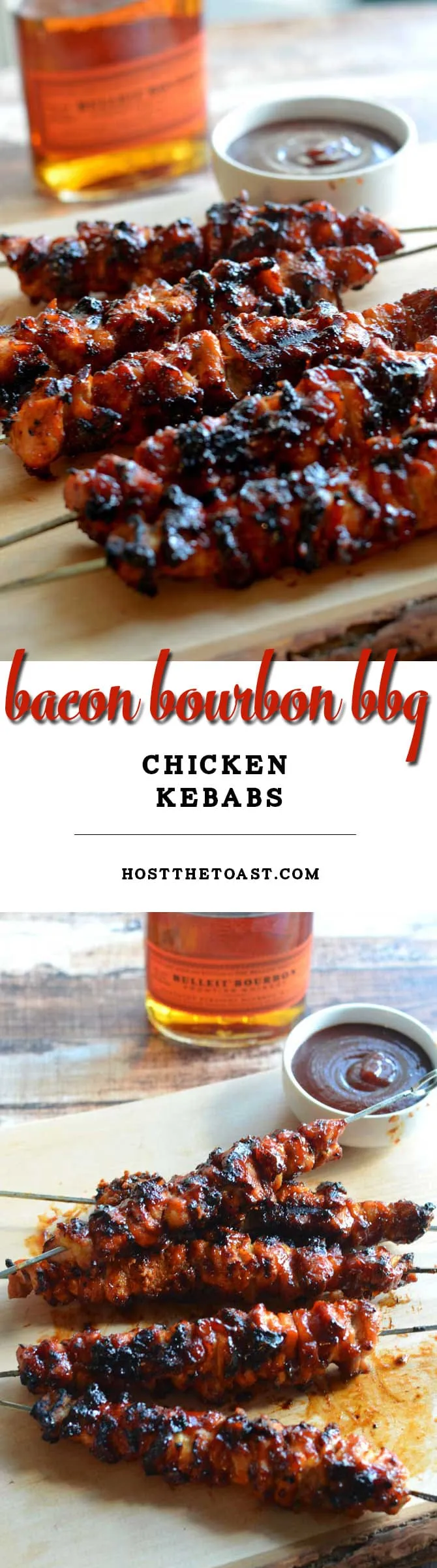 Bacon Bourbon BBQ Chicken Kebabs