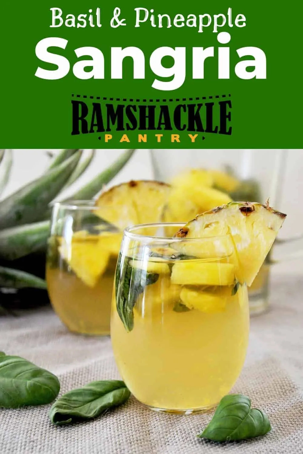Basil Pineapple Moscato Sangria