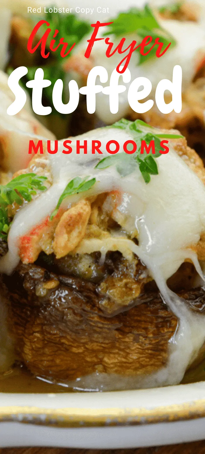 Copycat Red Lobster Air Fryer Stuffed Mushrooms