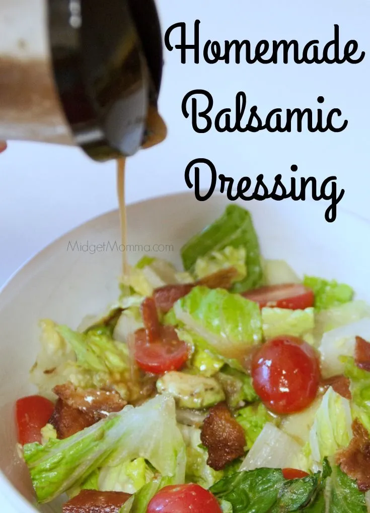 Easy to Make Homemade Balsamic Dressing