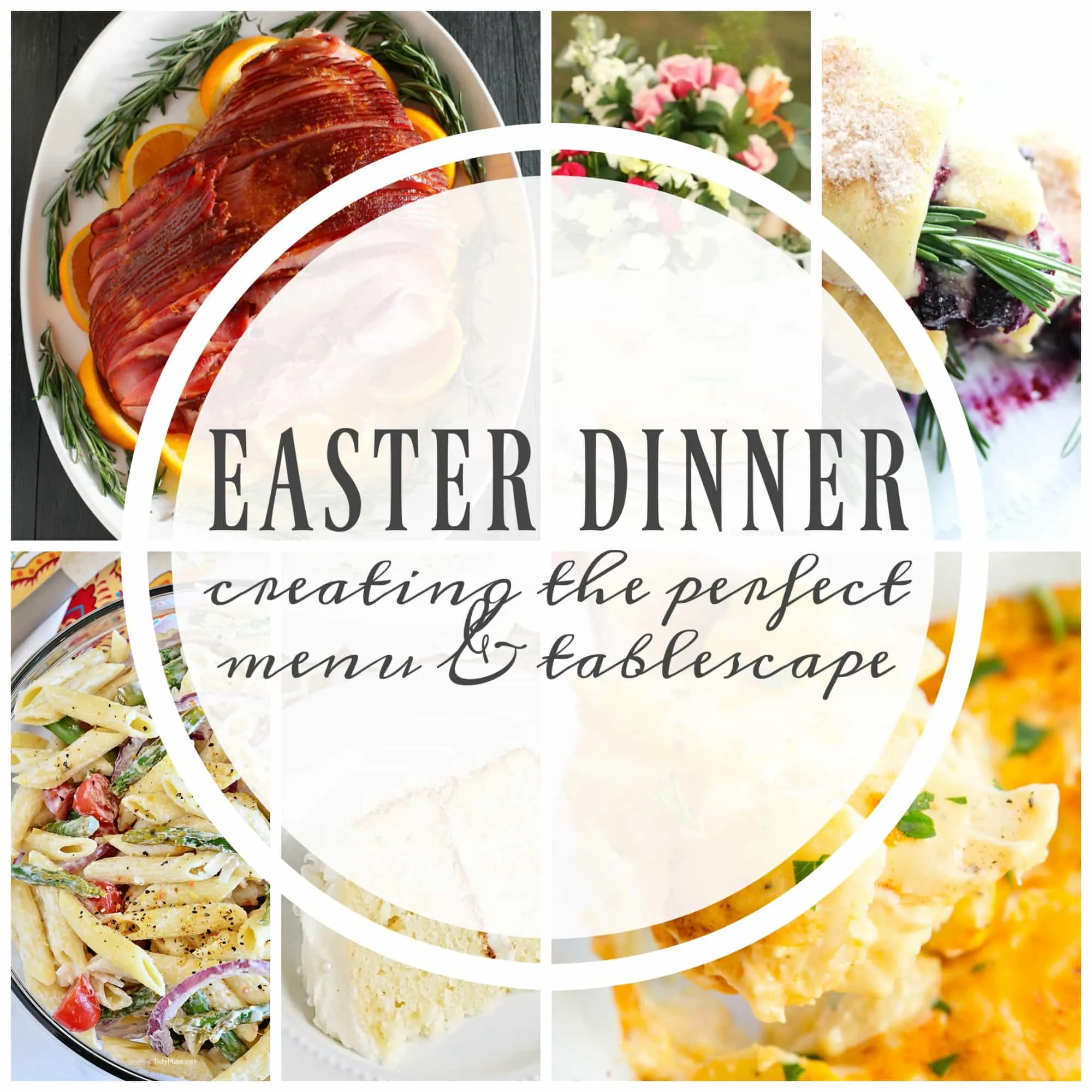 Entertaining at Easter Two Dinner Menus