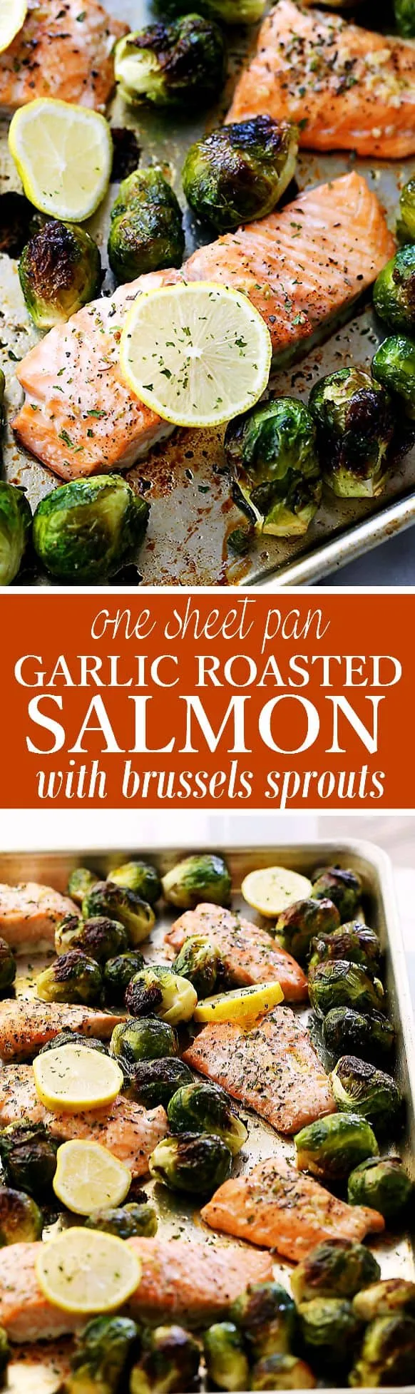 Garlic Roasted Salmon with Brussels Sprouts