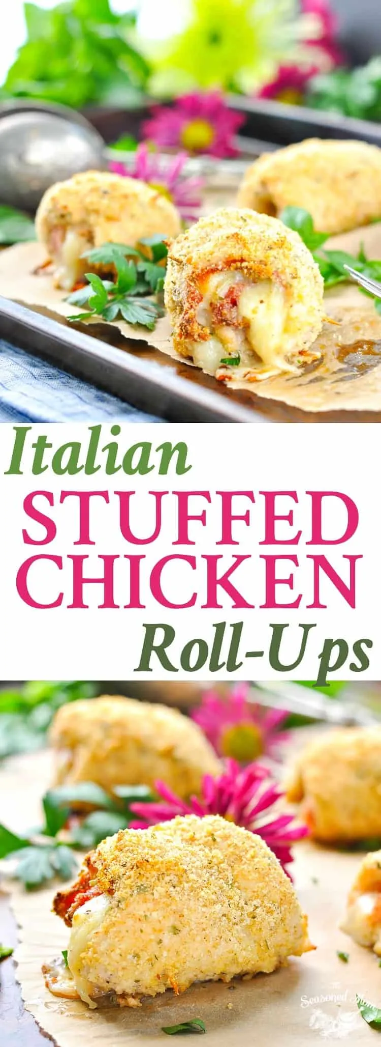 Italian Stuffed Chicken Roll Ups