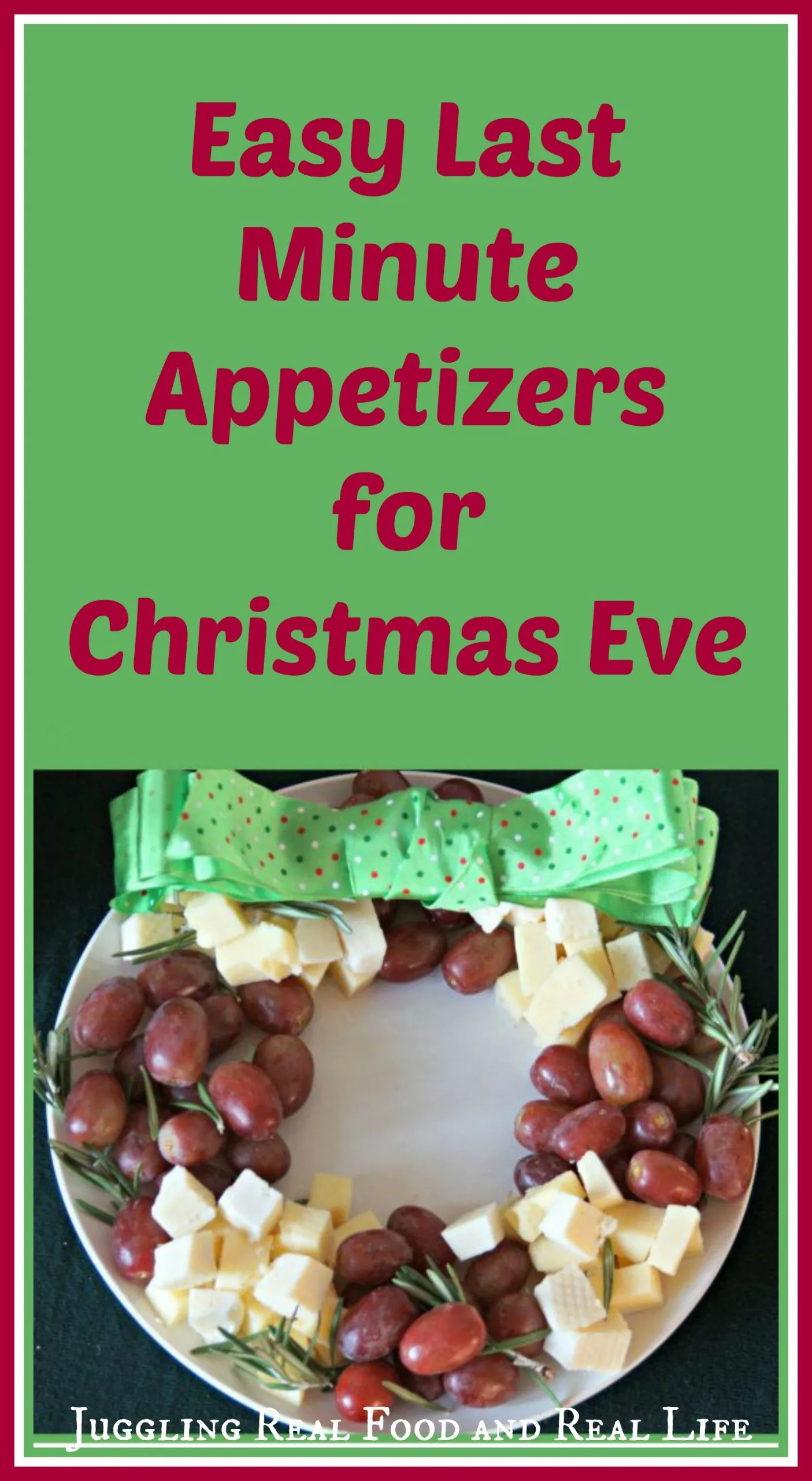 Last Minute Holiday Appetizers