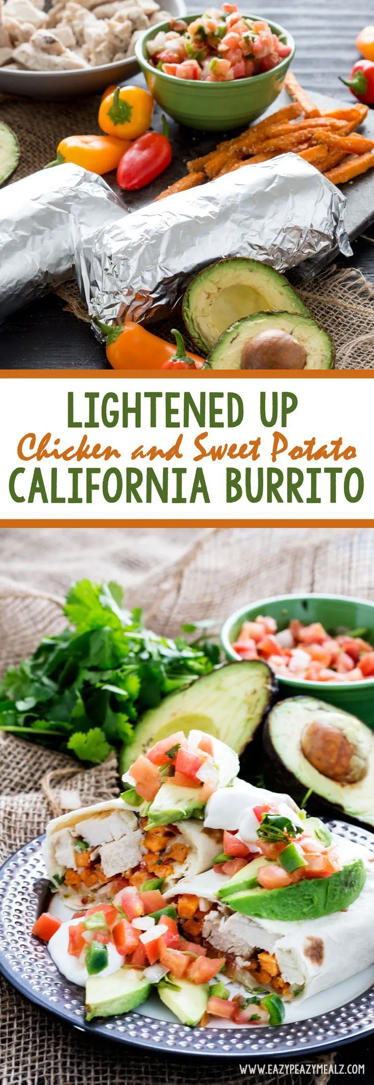 Lightened Up Chicken and Sweet Potato California Burrito