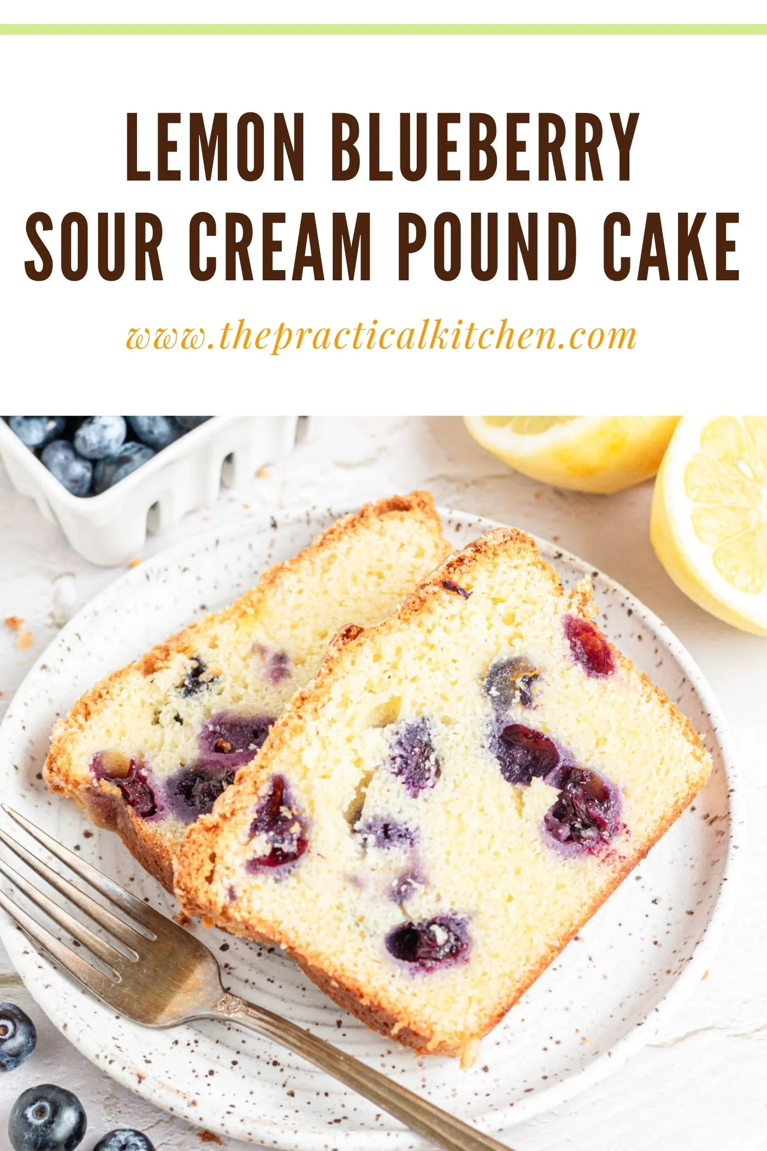 Moist Lemon Blueberry Sour Cream Pound Cake