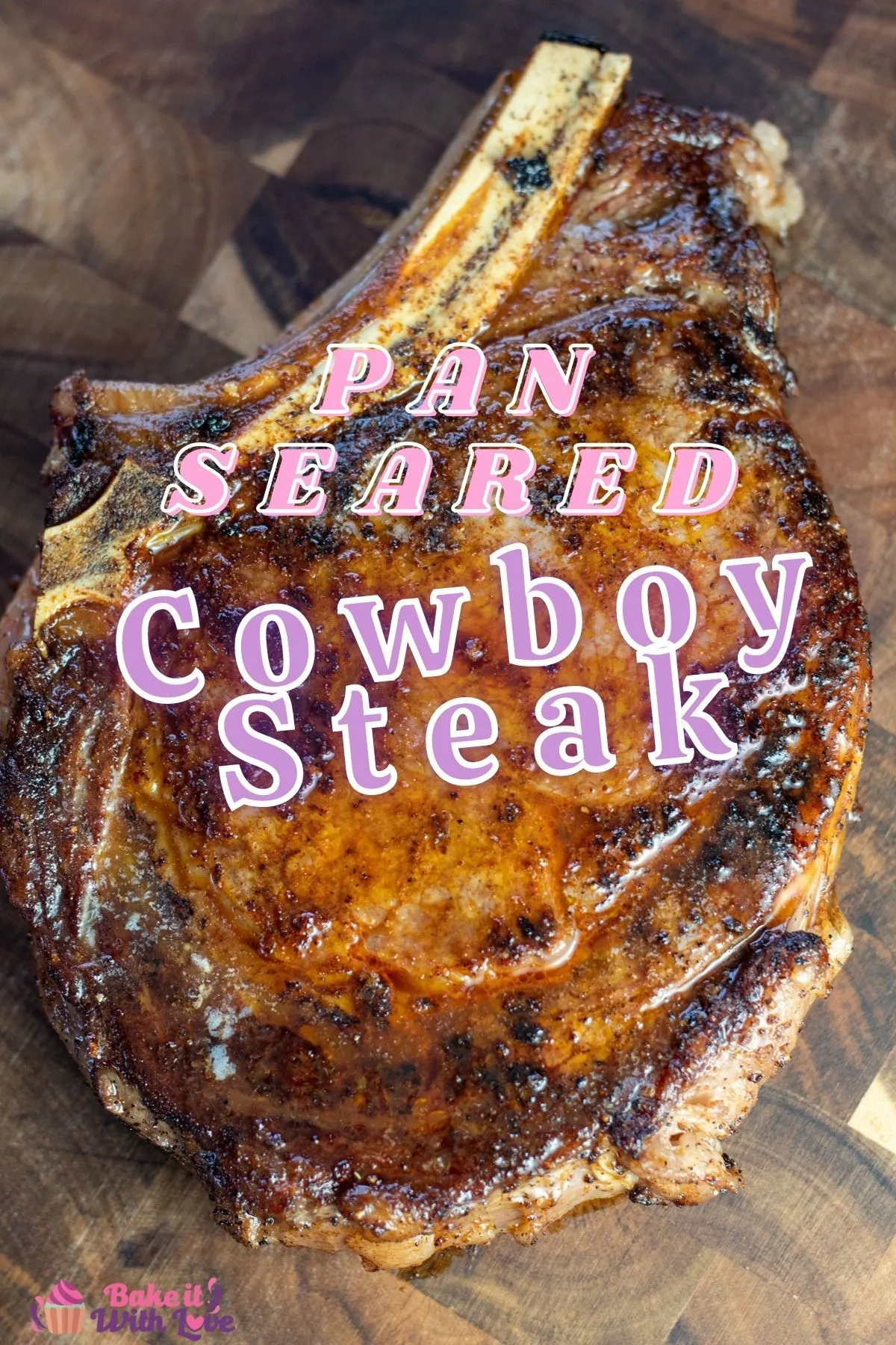 Pan Seared Cowboy Ribeye Steak