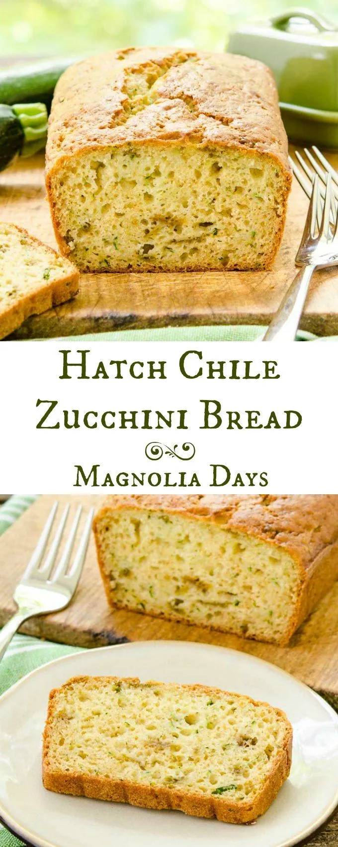 Roasted Hatch Chile Zucchini Bread
