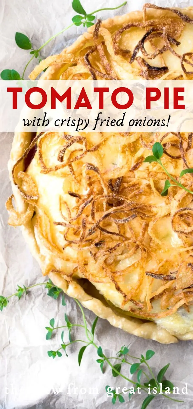 Southern Tomato Pie with Fried Onions