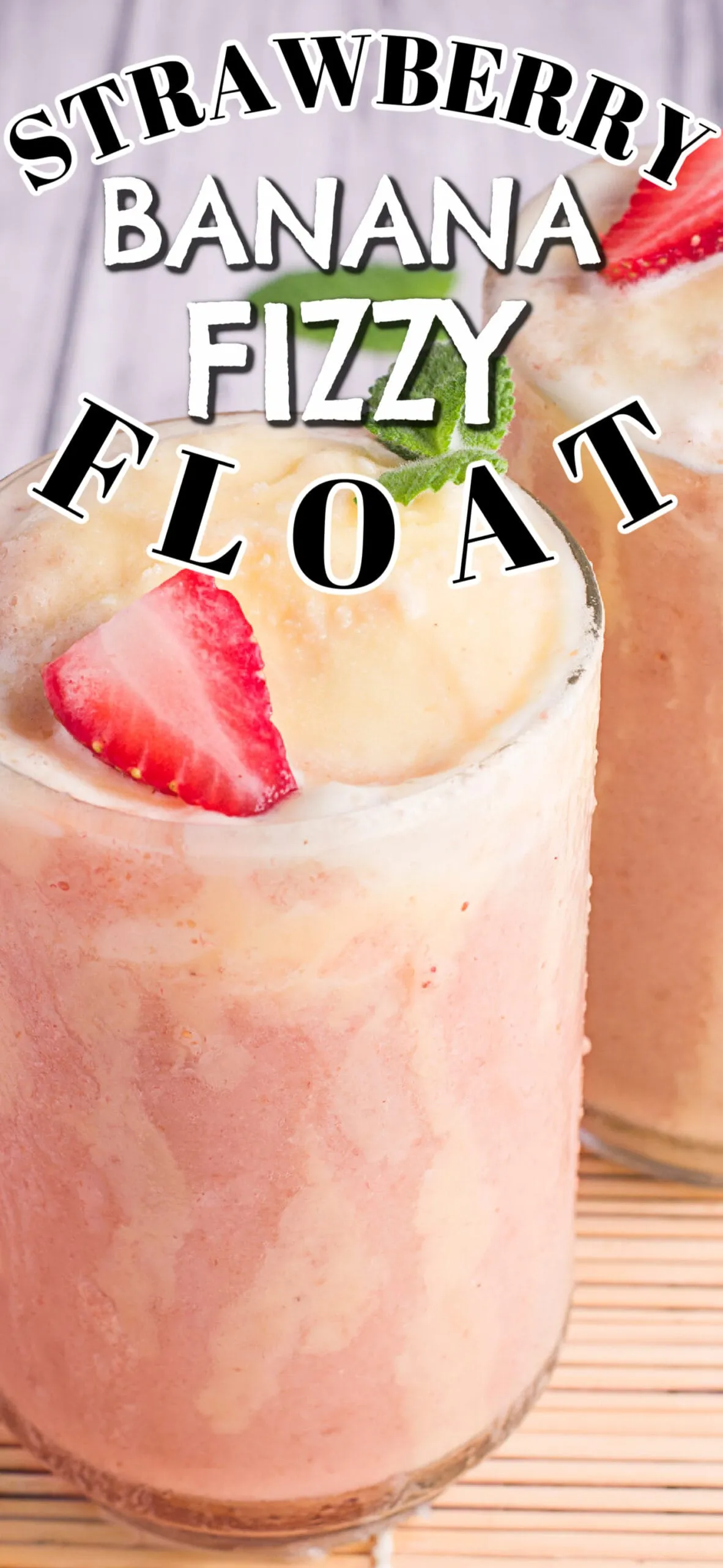 Strawberry Banana Fizzy Float