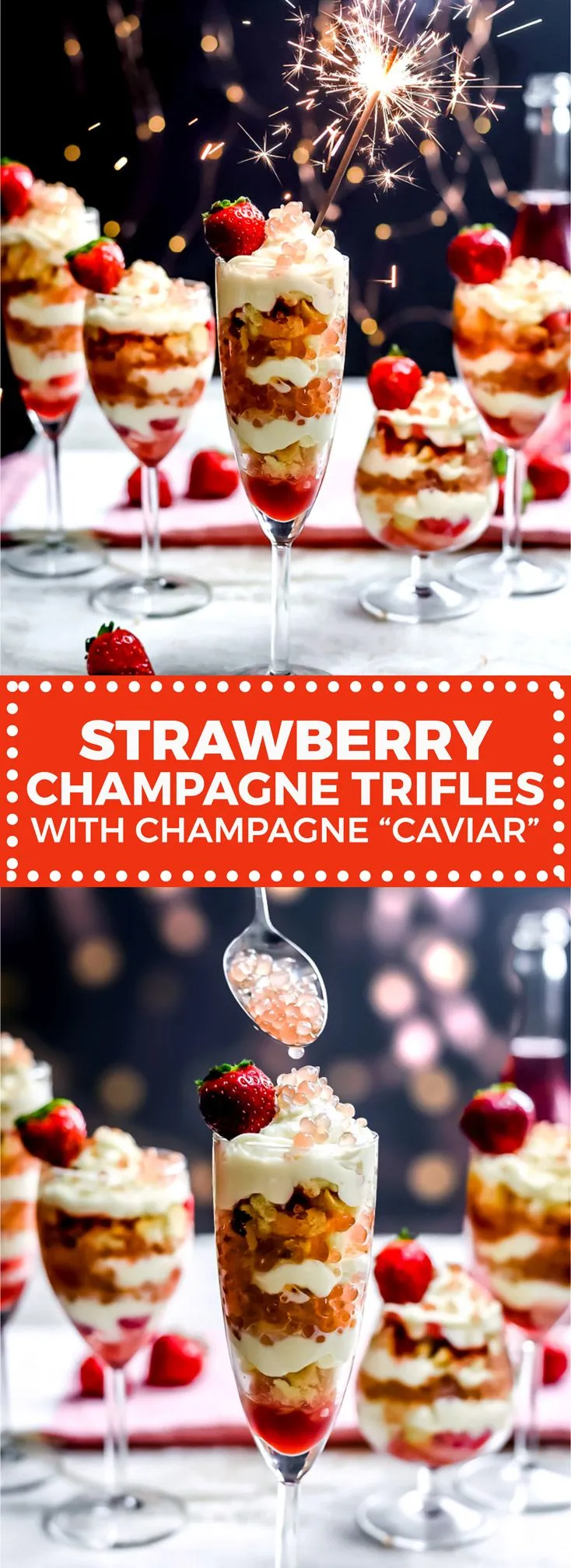 Strawberry Champagne Trifles with Champagne Caviar